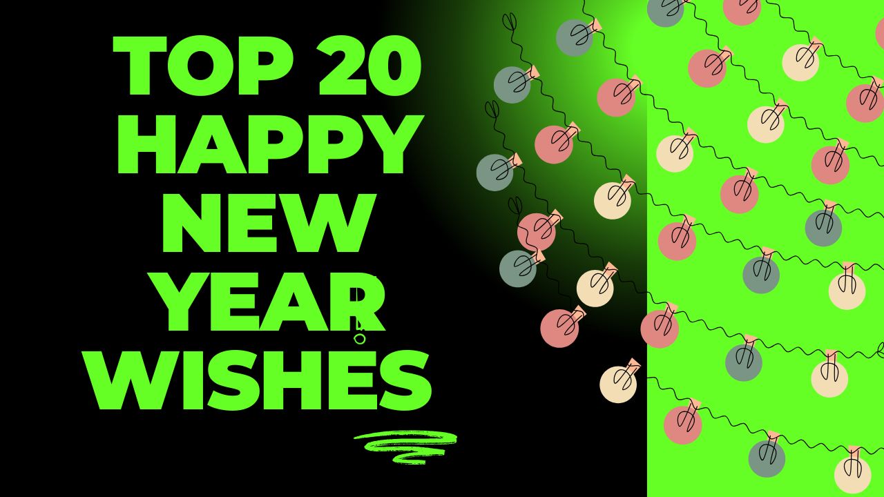 Top 20 New Year Wishes 2025